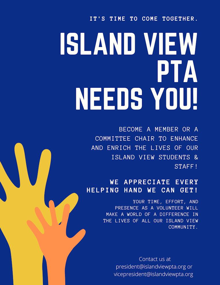 Island View PTA Needs You
