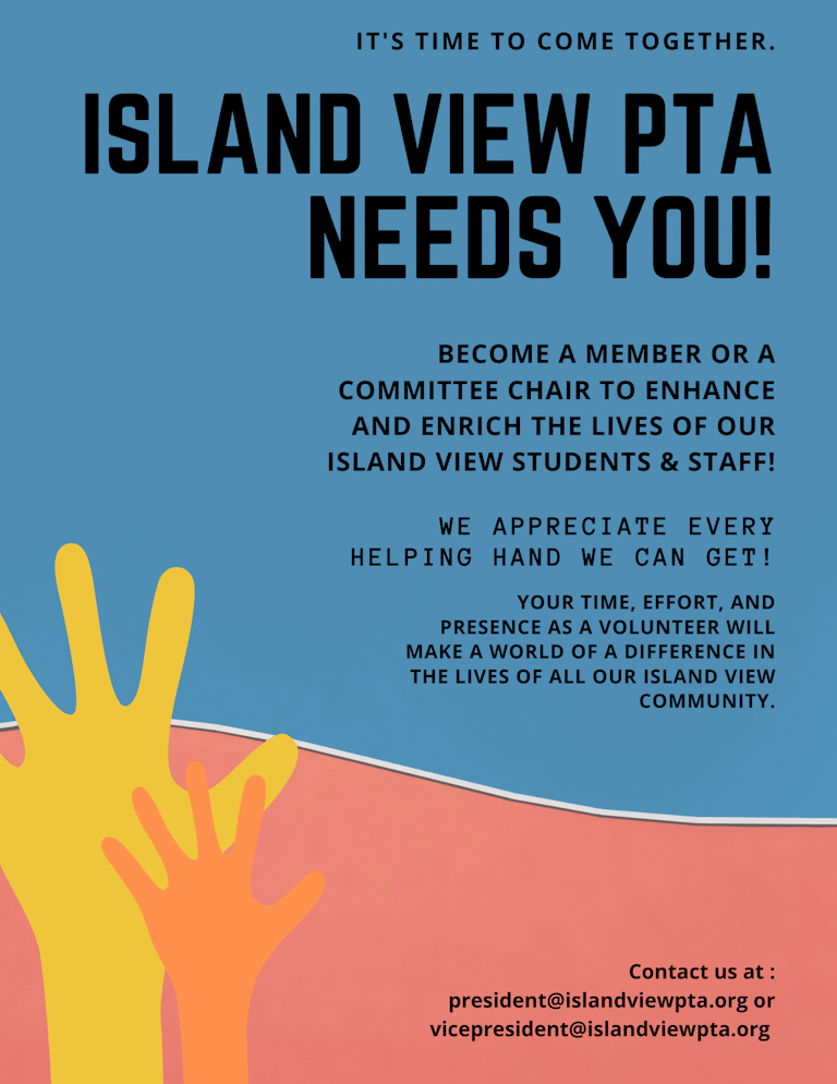 Island View PTA Needs You